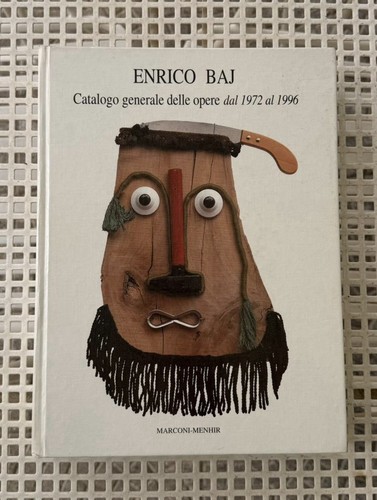 Enrico baj catalogo generale - baj:,