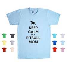 Keep Calm I'm A Pitbull Mom