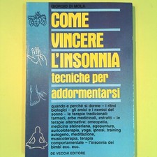 COME VINCERE L'INSONNIA DI