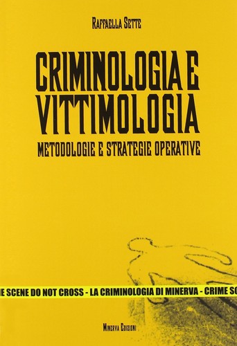 Criminologia vittimologia - criminologia, e