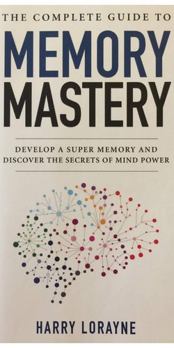 The complete memory mastery - complete,