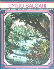 EMILIO SALGARI EDIZIONE ANNOTATA. IL PRIMO CICLO DELLA JUNGLA 2 VOLL.