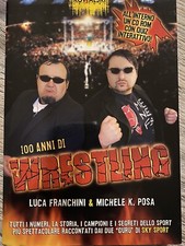 100 Anni Di Wrestling Di Luca