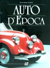 AUTO D'EPOCA.  ISENBERG HANS GEORG PAN LIBRI 1991