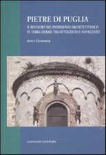 Pietre di Puglia. Il restauro