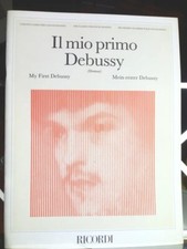 IL MIO PRIMO DEBUSSY Spartito