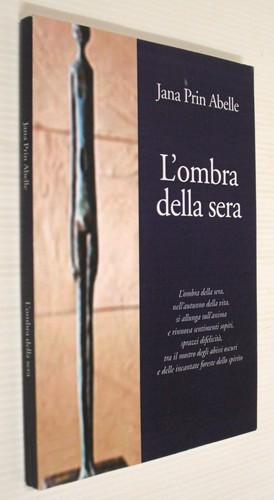 Jana prin abelle ombra della - abelle, l'ombra