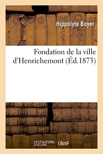 			Fondation de la ville