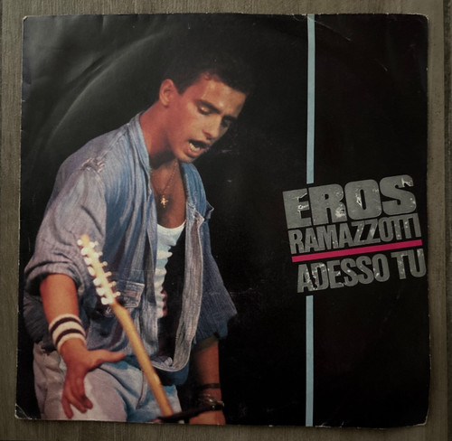 Eros ramazzotti adesso - eros, tu