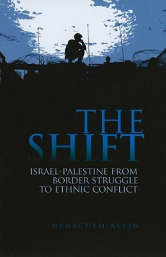 The shift israel palestine - the, shift: