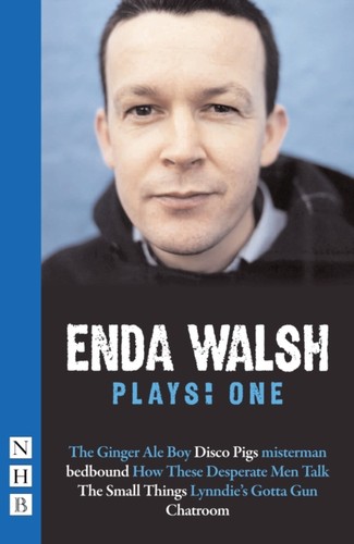 Enda walsh plays - enda, one