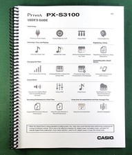 Casio PX-S3100 Instruction Manual: 96 Pages Coil Bound & Protective Covers!