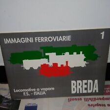 IMMAGINI FERROVIARIE LOCOMOTIVE a VAPORE FS ITALIA  BREDA  N1 