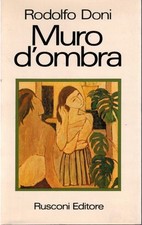 Muro d'ombra - Rodolfo Doni