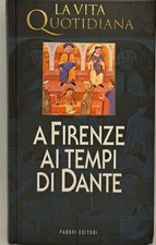 A Firenze ai tempi di Dante -