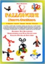 Palloncini. Nuove sculture. 67