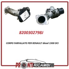 8200302798J - CORPO FARFALLATO PER MOTORI RENAULT  1500 DCI
