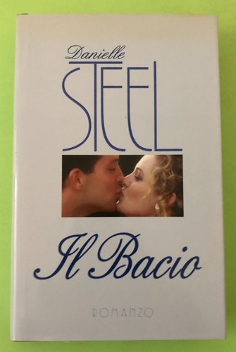Danielle steel bacio - steel,