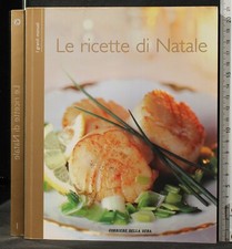 LE RICETTE DI NATALE. AA.VV. CORRIERE DELLA SERA.