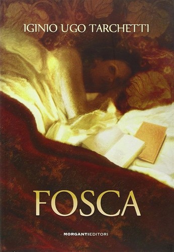Fosca igino ugo tarchetti - ugo,