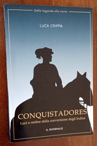 Conquistadores luca crippa - luca,