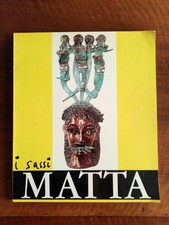 Roberto Sebastian Matta - I Sassi, Sculture 1936-1995 (Mostra Matera 1995)