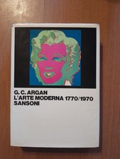 L'ARTE MODERNA 1770/1970 - C. G. ARGAN SANSONI