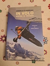 ANGELO D'ARRIGO IN VOLO SOPRA