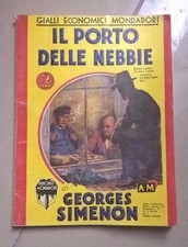 GIALLO GIALLI ECONOMICI MONDADORI IL PORTO DELLE NEBBIE N. 4 1933 RISTAMPA EPOCA