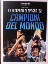LA LEGGENDA DI SPAGNA 82 CAMPIONI DEL MONDO