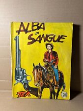 TEX n. 21 *ALBA DI SANGUE*