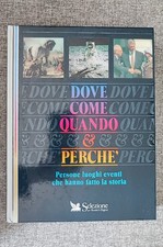 DOVE COME QUANDO e PERCHE' -