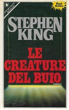 King Stephen LE CREATURE DEL BUIO Pandora Sperling & Kupfer 1989 1^ ed. it.