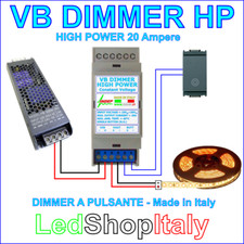 Dimmer Varialuce 12V 24V 20A (480W) per strisce Led molto lunghe - Made in Italy