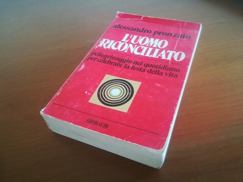 Uomo riconciliato - l'uomo,