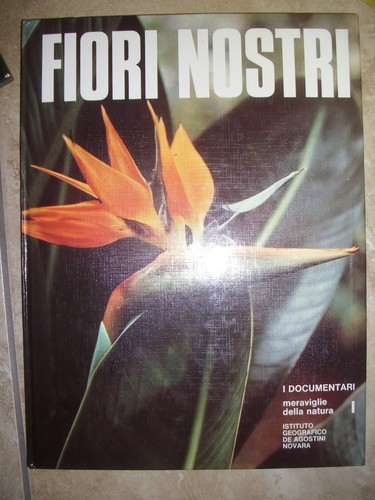 Fiori nostri i - -,