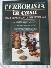 "ERBORISTERIA IN CASA " FRANCA NERI, DE VECCHI EDITORE , 1993, 2a ED. OTTIMO 