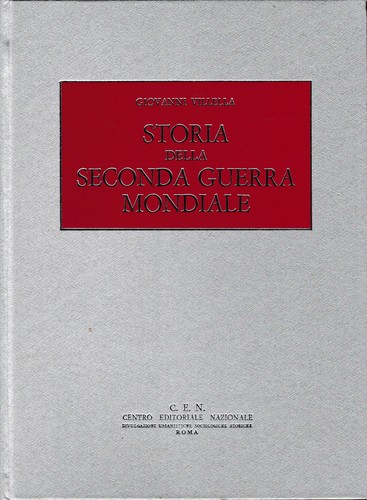 Storia della seconda guerra - della,