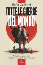 TUTTE LE GUERRE DEL MONDO  -