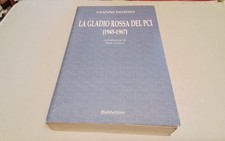 LA GLADIO ROSSA DEL PCI
