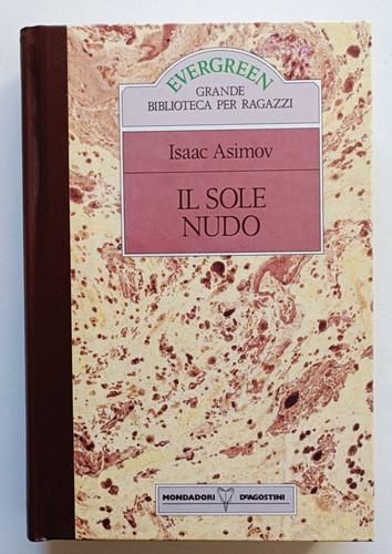Sole nudo isaac asimov - il,
