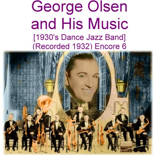 George olsen and his music - his,