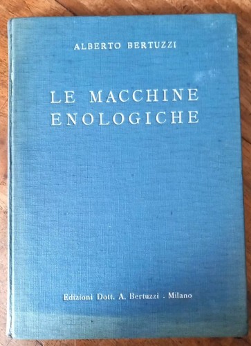 Libro macchine enologiche - libro.,