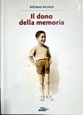 Libro Il dono della memoria -