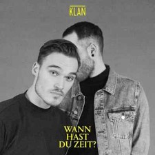 Klan wann hast zeit - du,