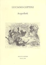 Cottini luciano acqueforti - cottini,