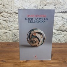 Sotto la pelle del mondo