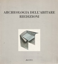 Archeologia dell'abitare -