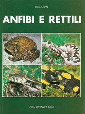 Luca Lapini - ANFIBI E RETTILI