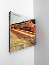 LOCOMOTIVE da CORSA storia del